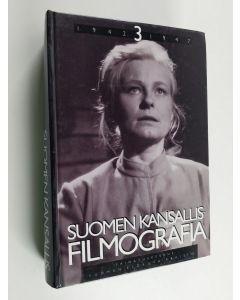 käytetty kirja Suomen kansallisfilmografia 3 : vuosien 1942-1947 suomalaiset kokoillan elokuvat