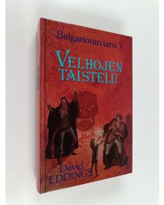Kirjailijan David Eddings käytetty kirja Velhojen taistelu