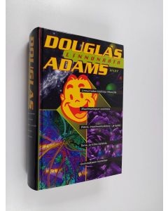 Kirjailijan Douglas Adams käytetty kirja Linnunrata : viisiosainen trilogia
