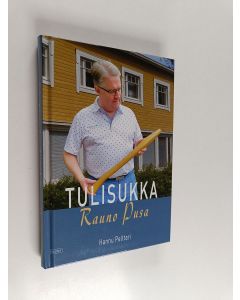 Kirjailijan Hannu Pelttari käytetty kirja Tulisukka : Rauno Pusa
