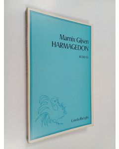 Kirjailijan Marnix Gijsen käytetty kirja Harmagedon