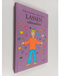 Kirjailijan Anders Jacobsson & Sören Olsson käytetty kirja Lassen rakkauslista