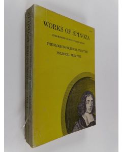Kirjailijan Benedict de Spinoza käytetty kirja A theologico-political treatise Vol. 1 : A political treatise