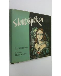 Kirjailijan Åke Ohlmarks käytetty kirja Slottsspöken
