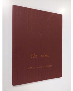 Kirjailijan Maija Lahtinen & Urpo Lahtinen käytetty kirja On aika (signeerattu, ERINOMAINEN)