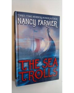 Kirjailijan Nancy Farmer käytetty kirja The Sea of Trolls