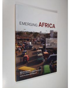 Kirjailijan Steven C. Radelet käytetty kirja Emerging Africa - How 17 Countries are Leading the Way