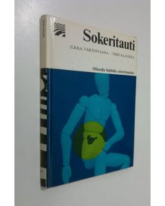 Kirjailijan Ilkka Vartiovaara käytetty kirja Sokeritauti