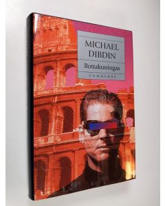 Kirjailijan Michael Dibdin käytetty kirja Rottakuningas (signeerattu, ERINOMAINEN)