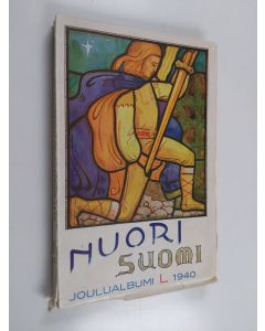 käytetty kirja Nuori Suomi L : kirjallistaiteellinen joulualbumi 1940