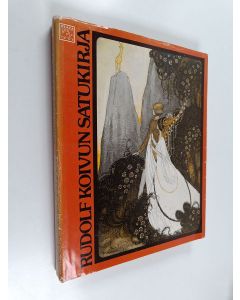 Kirjailijan Rudolf Koivu käytetty kirja Rudolf Koivun satukirja