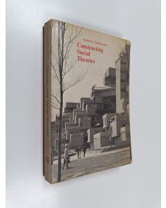 Kirjailijan Arthur L. Stinchcombe käytetty kirja Constructing Social Theories