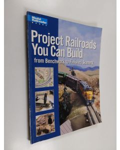 Kirjailijan Kent J. Johnson käytetty kirja Project Railroads You Can Build - From Benchwork to Finished Scenery