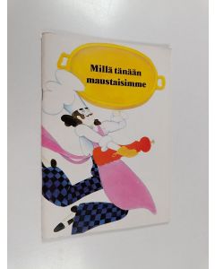 käytetty teos Millä tänään maustaisimme