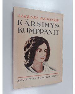 Kirjailijan Aleksei Remisov käytetty kirja Kärsimyskumppanit