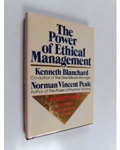 Kirjailijan Kenneth Blanchard käytetty kirja The power of ethical management