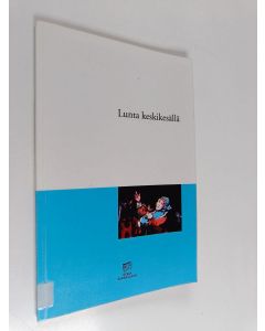 Kirjailijan Hanqing Guan käytetty kirja Lunta keskikesällä : Dou E:n kärsimä vääryys = Dou E yuan : libretto