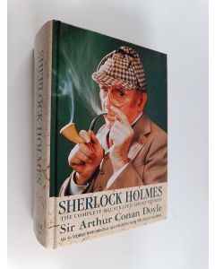 Kirjailijan Arthur Conan Doyle käytetty kirja Sherlock Holmes : the complete illustrated short stories - Complete illustrated short stories