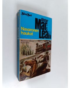 Kirjailijan Alistair MacLean käytetty kirja Navaronen haukat