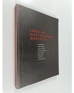 käytetty kirja Jokelan koulusurmat mediassa