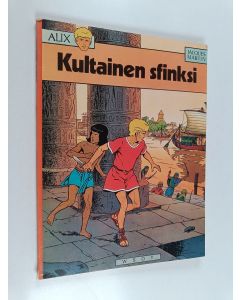 Kirjailijan Jacques Martin käytetty kirja Kultainen sfinksi