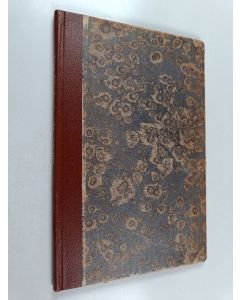Kirjailijan Armas Emanuel Launis käytetty kirja Esivanhempien muisto : 1600-1900