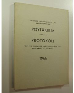 käytetty kirja Suomen lakimiesliiton lakimiespäivien pöytäkirja 1966