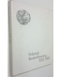 Kirjailijan Heikki Päivike käytetty kirja Finlands Rederiförening 1932-1982
