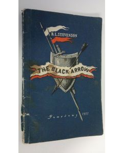 Kirjailijan R. L. Stevenson käytetty kirja The Black Arrow