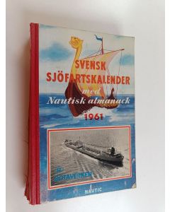 käytetty kirja Svensk sjöfartskalender med nautisk almanack 1961