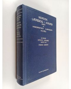 Kirjailijan Ragnvald Ingebrigtsen käytetty kirja Nordisk laerbog i kirurgi II : Speciel kirurgi