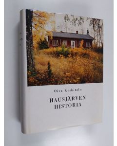 Kirjailijan Oiva Keskitalo käytetty kirja Hausjärven historia