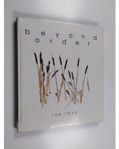 Kirjailijan Jan Töve käytetty kirja Byond order