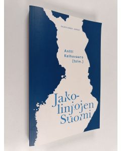 käytetty kirja Jakolinjojen Suomi