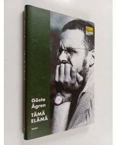 Kirjailijan Gösta Ågren käytetty kirja Tämä elämä