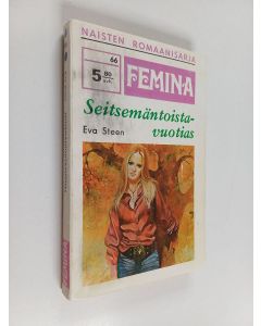 Kirjailijan Eva Steen käytetty kirja Seitsemäntoistavuotias