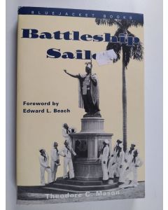 Kirjailijan Theodore C. Mason käytetty kirja Battleship Sailor