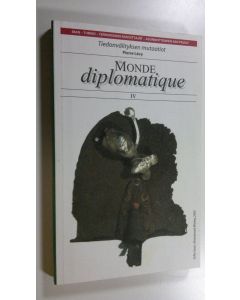 käytetty kirja Le monde diplomatique IV (ERINOMAINEN)