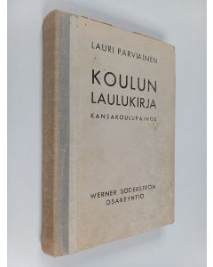 käytetty kirja Koulun laulukirja : kansakoulupainos