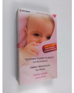 Kirjailijan Jessica Steele & Caroline Anderson ym. käytetty kirja Tohtorin toinen tilaisuus ; Oman tien kulkija ; Vapaa huone