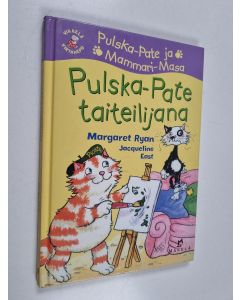 Kirjailijan Margaret Ryan käytetty kirja Pulska-Pate taiteilijana
