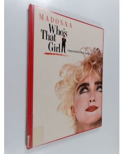 käytetty kirja Madonna : who's that girl : original motion picture soundtrack