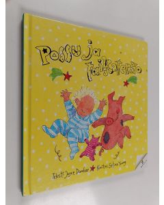 Kirjailijan Joyce Dunbar käytetty kirja Possu ja taikaterho