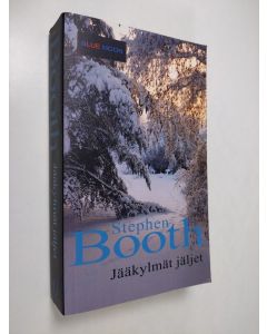 Kirjailijan Stephen Booth käytetty kirja Jääkylmät jäljet