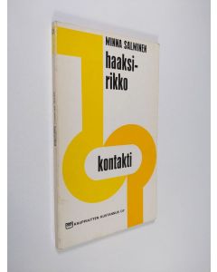 Kirjailijan Minna Salminen käytetty kirja Haaksirikko