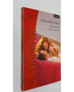 Kirjailijan Dixie Browning käytetty kirja Viides kerta toden sanoo