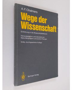 Kirjailijan Alan F. Chalmers käytetty kirja Wege der Wissenschaft - Einführung in die Wissenschaftstheorie