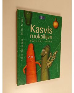 Kirjailijan Riitta Tainio & Leena Rajakangas käytetty kirja Kasvisruokailijan ravinto-opas
