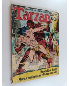 Kirjailijan Edgar Rice Burroughs käytetty kirja Tarzan & co 3/1975 : Kuolleiden kosto ; Musta kuningatar ; Voiton merkki