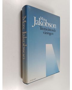 Kirjailijan Max Jakobson käytetty kirja Trettioåttonde våningen : hågkomster och anteckningar 1965-1971